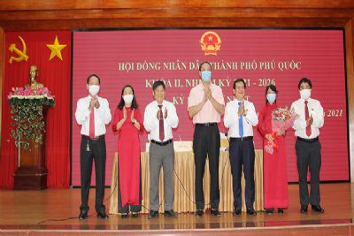 Thành phố Phú Quốc bầu các chức danh chủ chốt Hội đồng nhân dân, Ủy ban nhân dân.